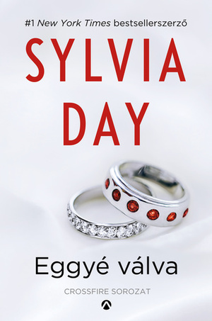 Eggyé ​válva by Sylvia Day