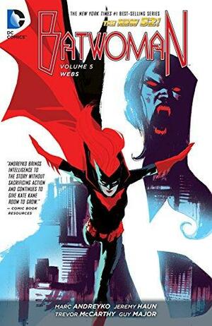 Batwoman, Volume 5: Webs by Tom Nguyen, Pat Olliffe, Marc Andreyko, Andrea Mutti, Francis Manapul, Jim Fern, Jeremy Haun, Jay Leisten, Trevor McCarthy