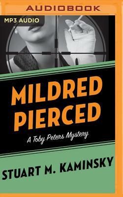 Mildred Pierced by Stuart M. Kaminsky