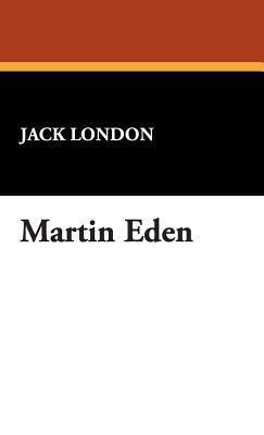 Martin Eden by Jack London