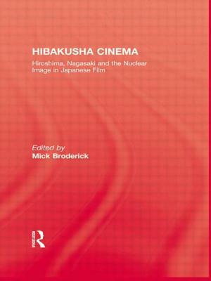 Hibakusha Cinema by Broderick