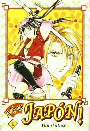 ¡Viva Japón! 1 by Yuu Watase, Yuu Watase