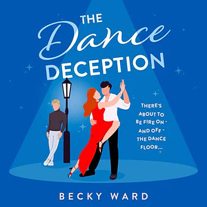 The Dance Deception by Becky Ward