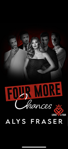 Four More Chances: Loved by Four by Alys Fraser