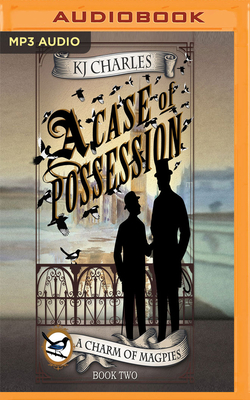 A Case of Possession by KJ Charles