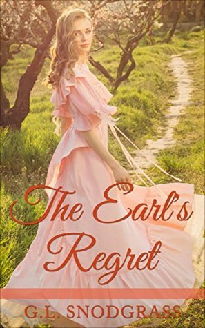 The Earl's Regret by G.L. Snodgrass