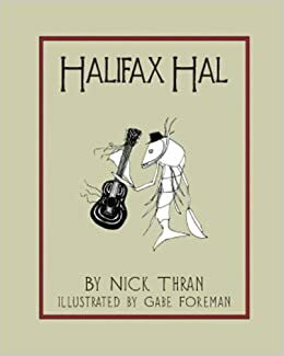 Halifax Hal by Nick Thran