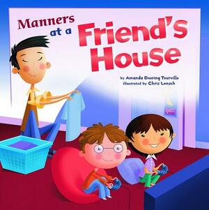 Manners at a Friend's House by Amanda Doering Tourville