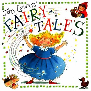 Jan Lewis' Fairy Tales by Heather Amery, Jan Lewis