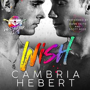 Wish by Cambria Hebert