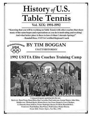 History of U.S. Table Tennis Volume 19 by Tim Boggan