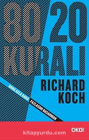 80-20 Kurali by Richard Koch Ozlem Kosar