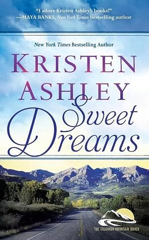 Sweet Dreams by Kristen Ashley