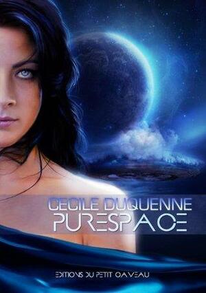 Purespace - episode 1 by Cécile Duquenne