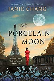 The Porcelain Moon by Janie Chang