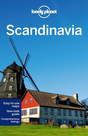 Scandinavia by Carolyn Bain, Anna Kaminski, Anthony Ham, Andy Symington, Cristian Bonetto