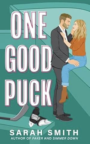 One Good Puck by Sarah Smith