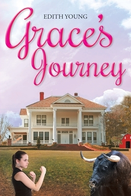 Grace's Journey by Edith Young