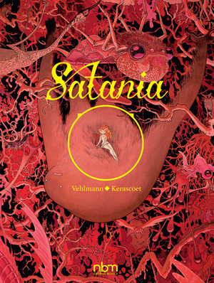 Satania by Kerascoët, Fabien Vehlmann