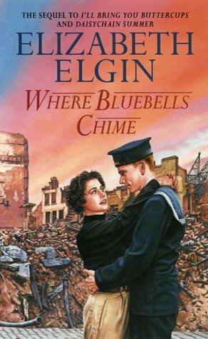 Where Bluebells Chime by Elizabeth Elgin