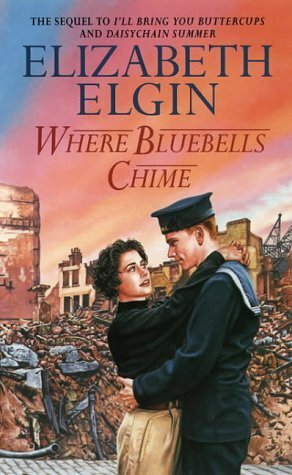 Where Bluebells Chime by Elizabeth Elgin