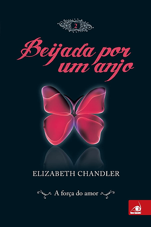 A força do amor by Elizabeth Chandler