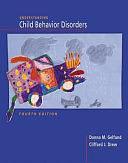 Understanding Child Behavior Disorders by Clifford J. Drew, Donna M. Gelfand