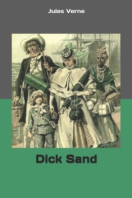 Dick Sand by Jules Verne