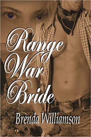Range War Bride by Brenda Williamson