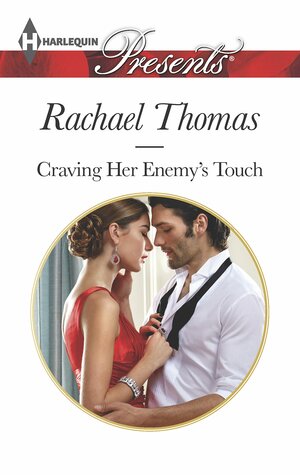 Craving Her Enemy's Touch by Rachael Thomas