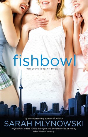 Fishbowl by Sarah Mlynowski