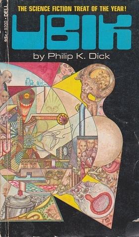 Ubik by Philip K. Dick