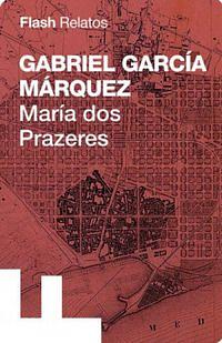 María dos Prazeres by Gabriel García Márquez