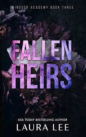 Fallen Heirs by Laura Lee