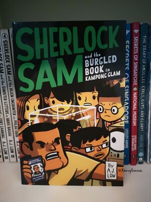 Sherlock Sam and the Burgled Book in Kampong Glam by A.J.Low, Felicia Low-Jimenez, Adan Jimenez