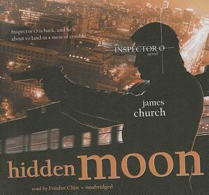 Hidden Moon by James Church