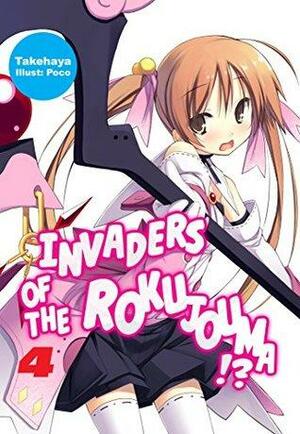 Invaders of the Rokujouma!?: Volume 4 by Takehaya, 健速