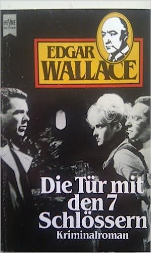 Die Tür mit den 7 Schlössern by Edgar Wallace