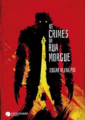 Os crimes da Rua Morgue by Edgar Allan Poe