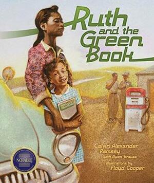 Ruth and the Green Book by Calvin Alexander Ramsey, Gwen Strauss, Floyd Cooper