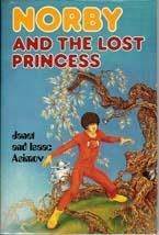 Norby and the Lost Princess by Janet Asimov, Isaac Asimov