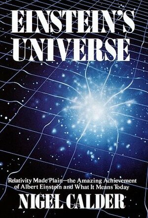 Einstein's Universe by Nigel Calder