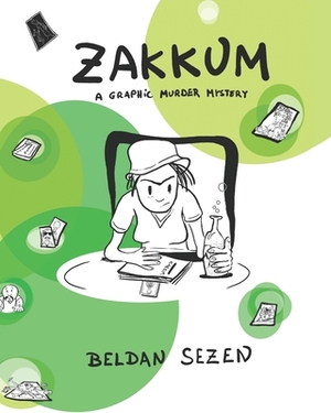 Zakkum: A Graphic Murder Mystery by Beldan Sezen