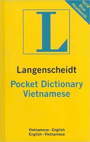 Langenscheidt's Pocket Vietnamese Dictionary: Vietnamese - English / English -vietnamese by Langenscheidt