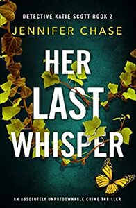 Her Last Whisper by Jennifer Chase