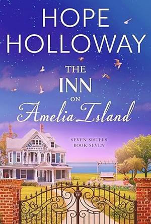 The Inn on Amelia Island by Hope Holloway