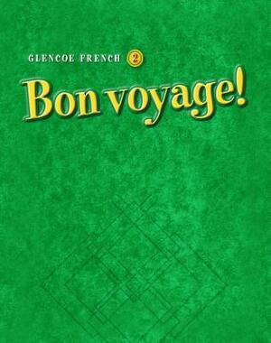 Bon Voyage! Level 2, Audio Activities Booklet by McGraw Hill