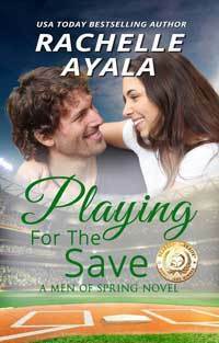 Playing for the Save by Rachelle Ayala