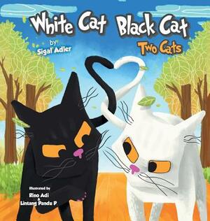 White Cat Black Cat: Two Cats by Sigal Adler