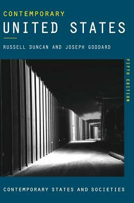 Contemporary United States: An Age of Anger and Resistance by Russell Duncan, Joseph Goddard